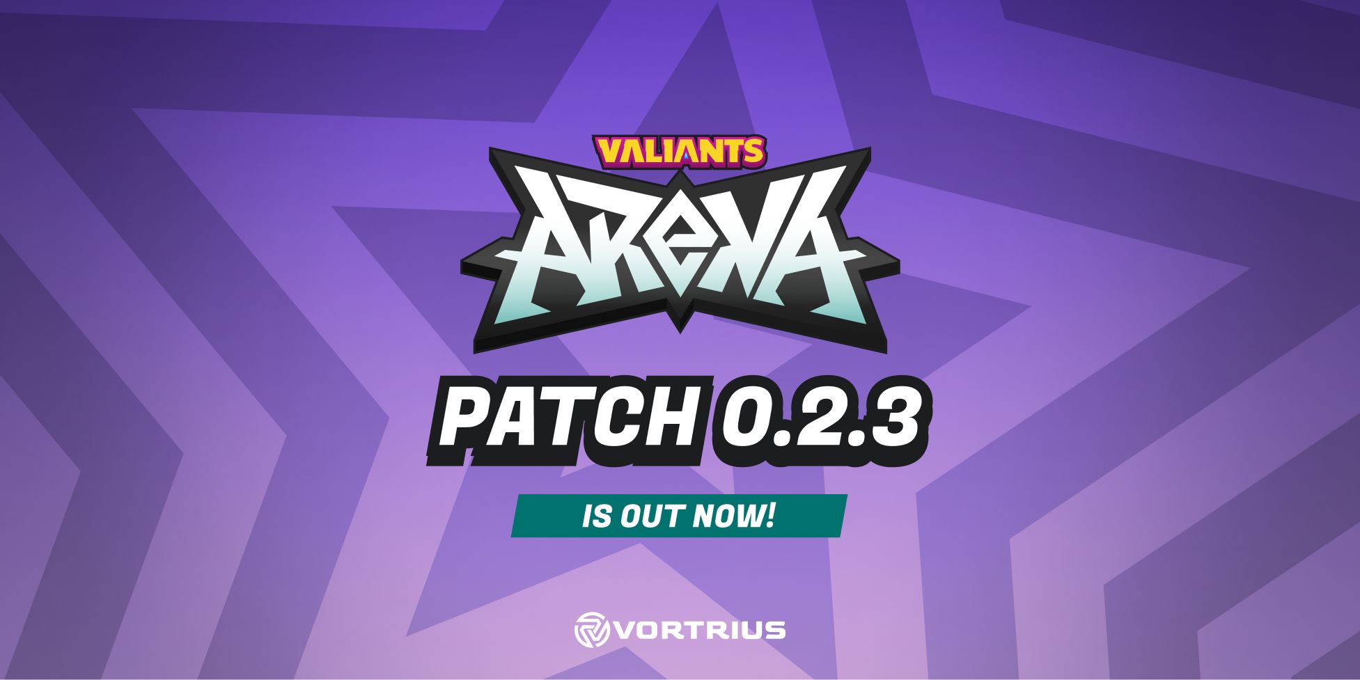 Valiants: Arena - Patch Notes 0.2.3